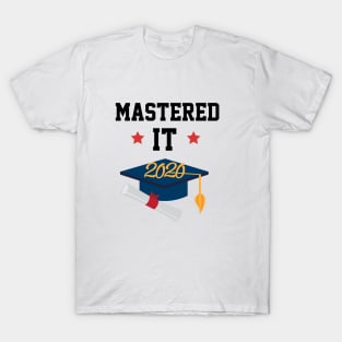 Mastered It 2020 - Funny College Graduation Gift T-Shirt